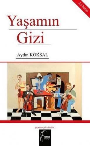 Yaşamın Gizi | Aydın Köksal | Toroslu Kitaplığı