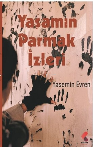 Yaşamın Parmak İzleri | Yasemin Evren | Klaros Yayınları