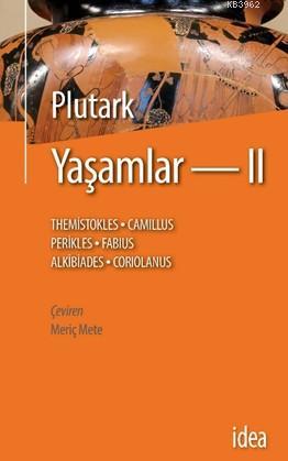 Yaşamlar - 2 | Plutark | İdea Yayınevi