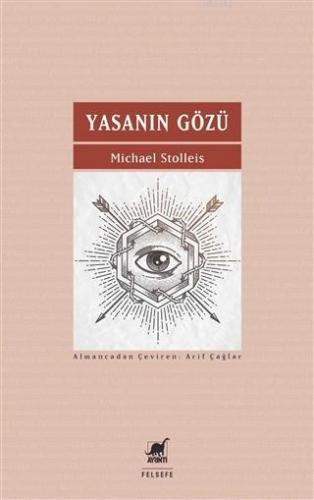 Yasanın Gözü | Michael Stolleis | Ayrıntı Yayınları