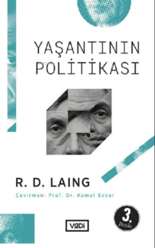 Yaşantının Politikası | Ronald David Laing | Vadi Yayınları