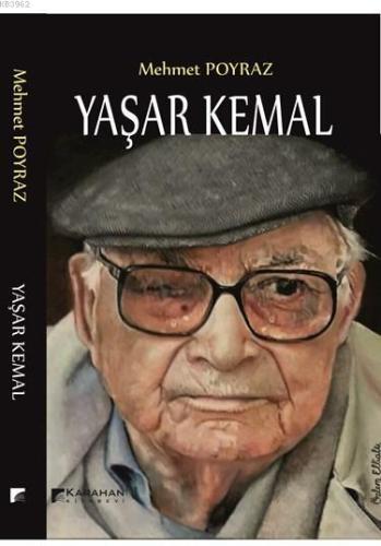 Yaşar Kemal | Mehmet Poyraz | Karahan Kitabevi