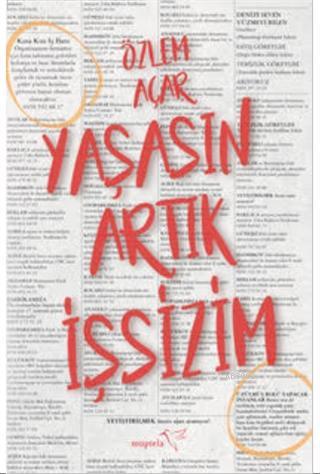 Yaşasın Artık İşsizim | Özlem Açar | Müptela Yayınevi