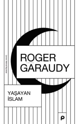 Yaşayan İslam | Roger Garaudy | Pınar Yayınları