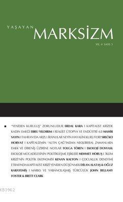 Yaşayan Marksizm Yıl 4 Sayı: 5 | Kolektif | Edebi Şeyler