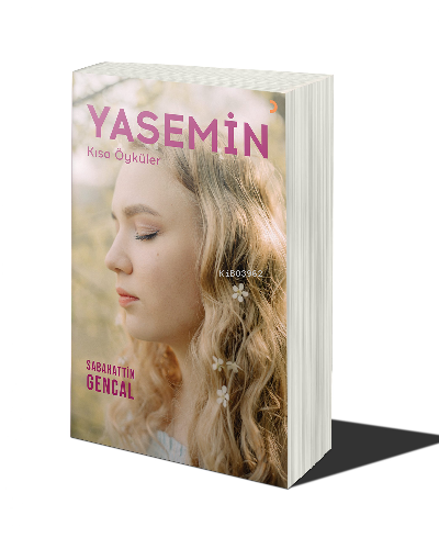 Yasemin | Sabahattin Gencal | Cinius Yayınları