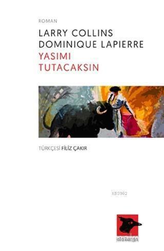 Yasımı Tutacaksın | Larry Collins | Alakarga Sanat Yayınları