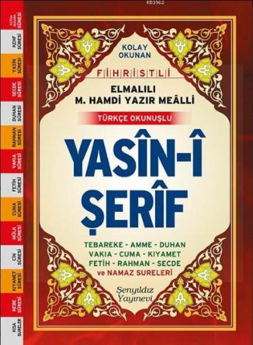 Yasin-i Şerif (Fihristli, Mealli ve Türkçe Okunuşlu, Cami Boy, Şamua) 