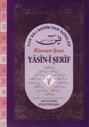 Yasin-i Şerif Kur’an-ı Kerim’den Süreler (Fihristl | Yusuf Tavaslı | T