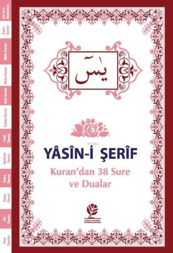 Yasin-i Şerif / Kur'an'dan 38 Sure ve Dualar | Kolektif | Gonca Yayıne