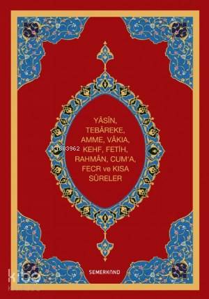 Yasin-i Şerif (Orta Boy-Ciltli) | Ahmet Kasım Fidan | Semerkand Yayınl