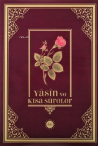 Yasin ve Kısa Sureler “Rahle Boy“ Arapça | Kolektif | Diyanet İşleri B