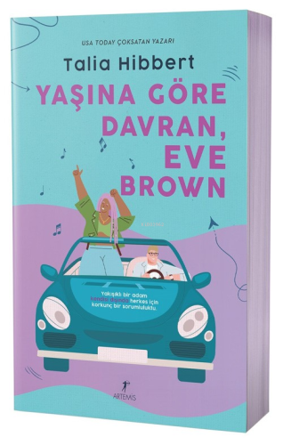 Yaşına Göre Davran, Eve Brown | Talia Hibbert | Artemis Yayınları