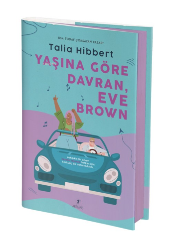 Yaşına Göre Davran, Eve Brown | Talia Hibbert | Artemis Yayınları