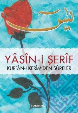 Yasini Şerif (Hafız Boy-Ciltli) | Ahmet Kasım Fidan | Semerkand Yayınl