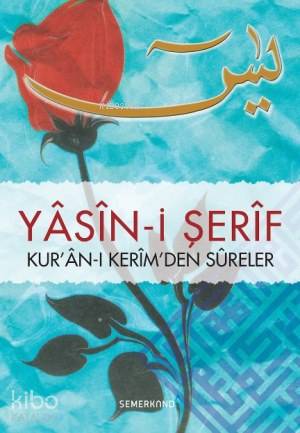 Yasini Şerif (Hafız Boy) | Ahmet Kasım Fidan | Semerkand Yayınları