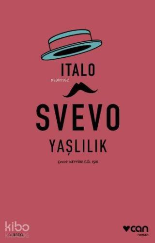 Yaşlılık | Italo Svevo | Can Yayınları