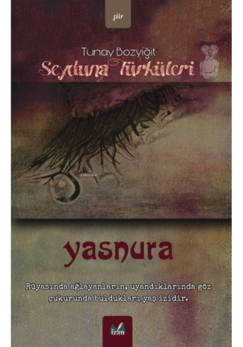 Yasnura | Tunay Bozyiğit | İzan Yayıncılık