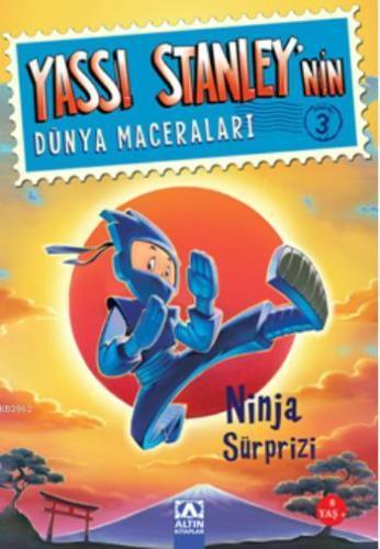 Yassı Stanleynin Dünya Maceraları; Ninja Sürprizi | Jeff Brown | Altın