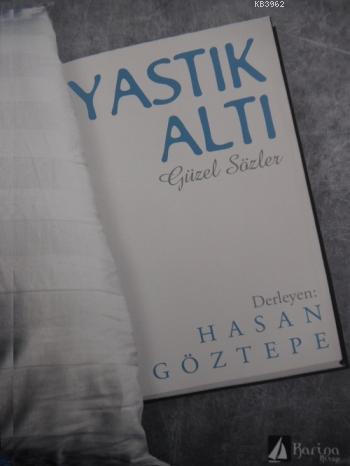 Yastık Altı - Güzel Sözler | Hasan Göztepe | Karina Kitap