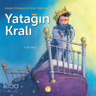 Yatağın Kralı | Jasper Dreesen | Büyülü Fener Yayınları