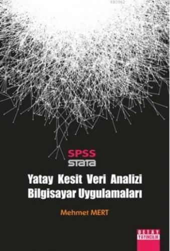 Yatay Kesit Veri Analizi Bilgisayar Uygulamaları | Mehmet Mert | Detay