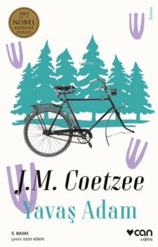 Yavaş Adam | John Maxwell Coetzee | Can Yayınları