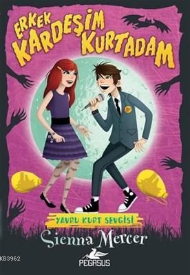 Yavru Kurt Sevgisi Erkek Kardeşim Kurtadam 2 | Sienna Mercer | Pegasus