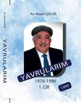 Yavrularım - 1976-1986 1.Cilt | Nusret Güler | Barış Kitap Basım Yayın