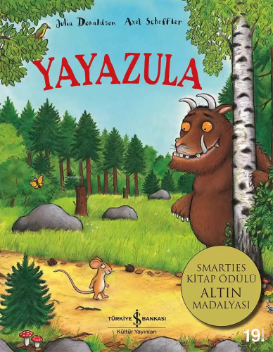 Yayazula | Julia Donaldson | Türkiye İş Bankası Kültür Yayınları