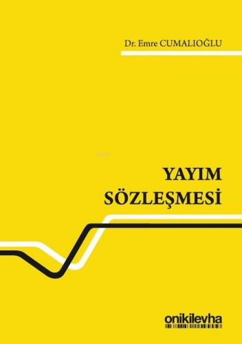 Yayım Sözleşmesi | Emre Cumalıoğlu | On İki Levha Yayıncılık