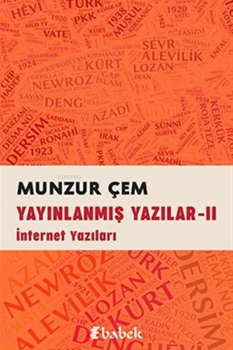 Yayınlanmış Yazılar -2 | Munzur Çem | Babek Yayınları