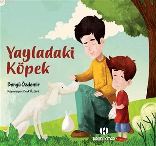 Yayladaki Köpek | Bengü Özdemir | Haydi Kitap