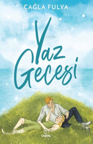 Yaz Gecesi | Çağla Fulya | Otantik Kitap