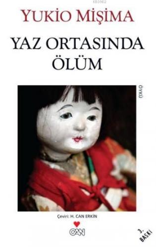 Yaz Ortasında Ölüm | Yukio Mişima | Can Yayınları