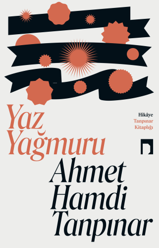 Yaz Yağmuru | Ahmet Hamdi Tanpınar | Dergah Yayınları