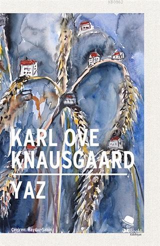 Yaz | Karl Ove Knausgaard | Monokl Yayınları