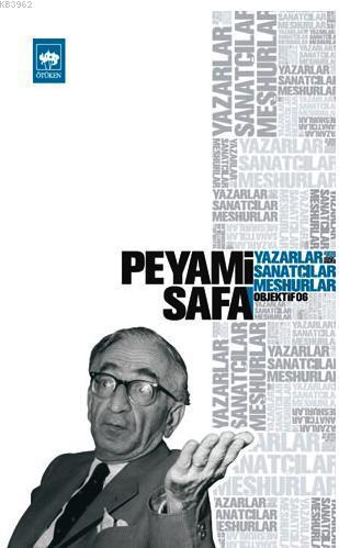 Yazarlar, Sanatçılar, Meşhurlar (objektif: 6) | Peyami Safa | Ötüken N