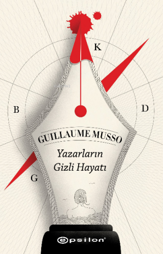 Yazarların Gizli Hayatı | Guillaume Musso | Epsilon Yayınevi