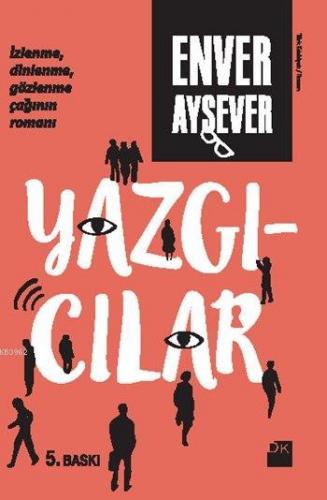 Yazgıcılar | Enver Aysever | Doğan Kitap