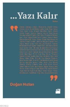 ... Yazı Kalır | Doğan Hızlan | Doğan Kitap