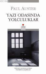 Yazı Odasında Yolculuklar | Paul Auster | Can Yayınları