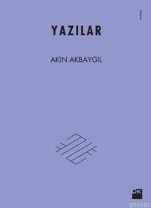 Yazılar | Akın Akbaygil | Doğan Kitap