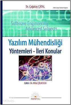 Yazılım Mühendisliği Yöntemleri; Yöntemleri - İleri Konular | Çağatay 