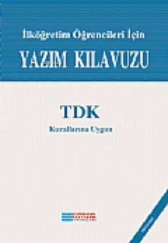 Yazım Kılavuzu (İmla - Küçük) | Kolektif | Evrensel İletişim Yayınları