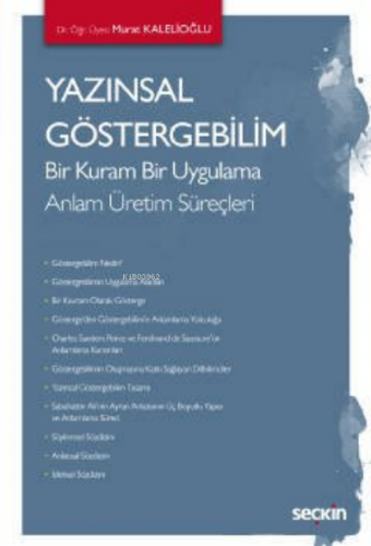 Yazınsal Göstergebilim | Murat Kalelioğlu | Seçkin Yayıncılık