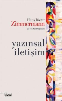 Yazınsal İletişim | Hans Dieter Zimmermann | Çizgi Kitabevi