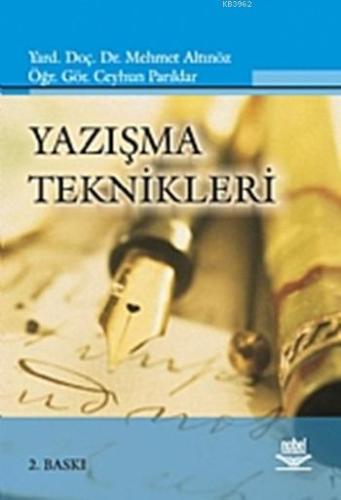 Yazışma Teknikleri | Mehmet Altınöz | Nobel Akademik Yayıncılık