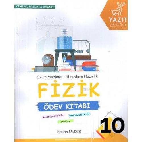 Yazıt Yayınları 10. Sınıf Fizik Ödev Kitabı Yazıt | Hakan Ülker | Yazı