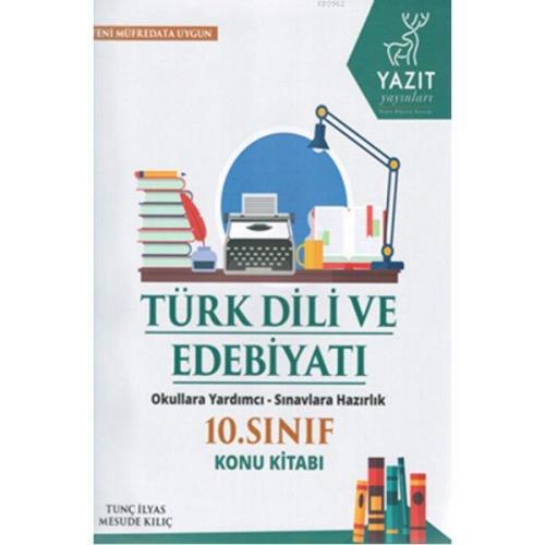 Yazıt Yayınları 10. Sınıf Türk Dili ve Edebiyatı Konu Kitabı Yazıt | T